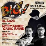 BIG 2018 1.12 @渋谷family
